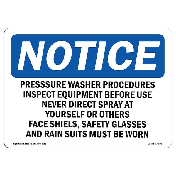Safety Sign, OSHA Notice, 12" Height, Pressure Washer Procedures Inspect Equipment Sign, Landscape